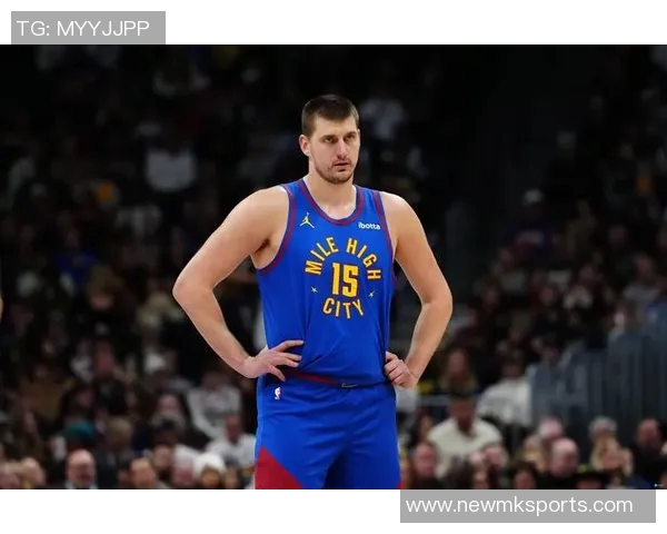 约基奇三节三双次数已达69次有望成为NBA历史三双王